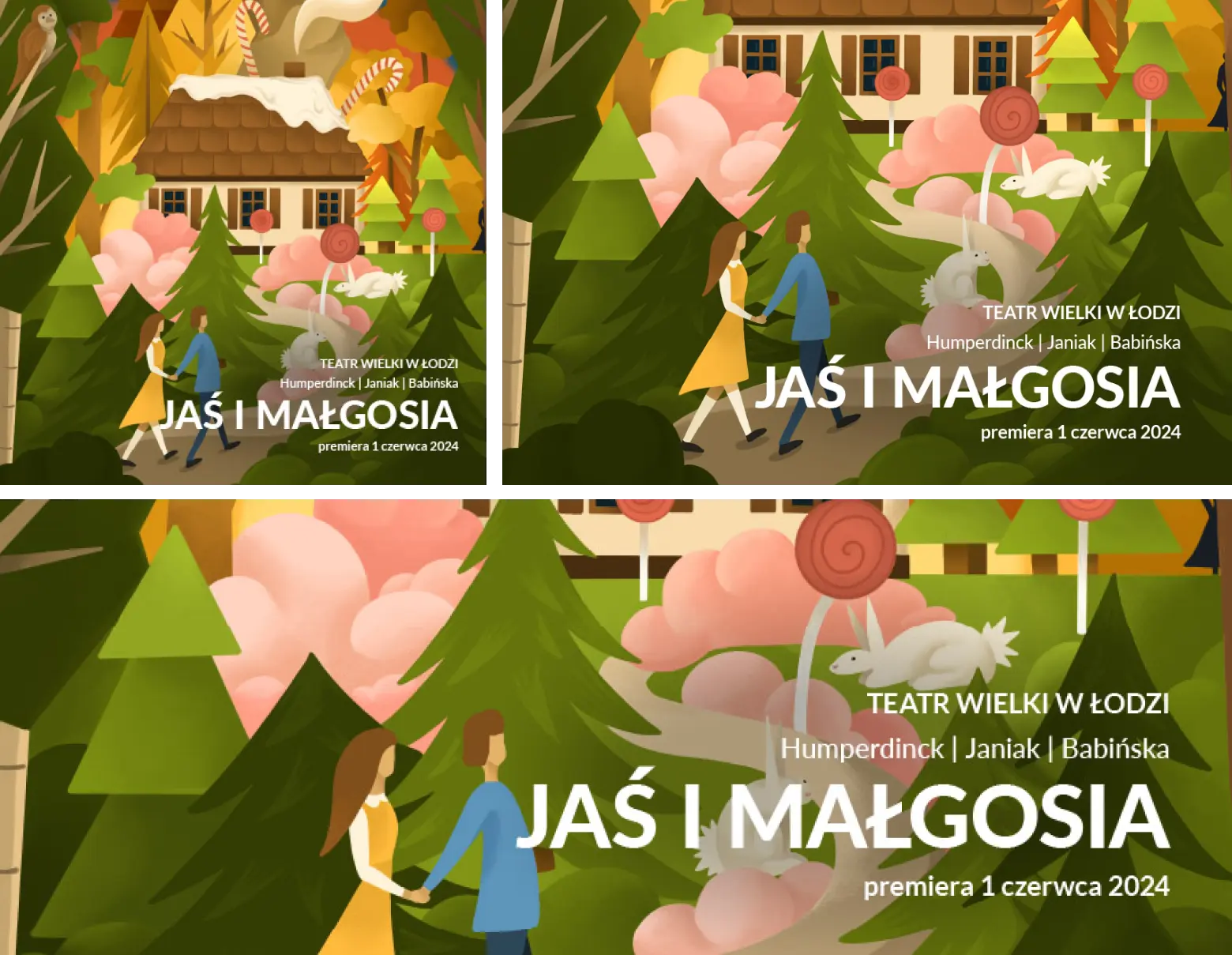 Collage of posters for 'Jaś i Małgosia' at Teatr Wielki in Łódź, featuring illustrations of a couple walking towards a candy-themed house in a forest. The text includes the names Humperdinck, Janiak, Babińska, and the premiere date of June 1, 2024.