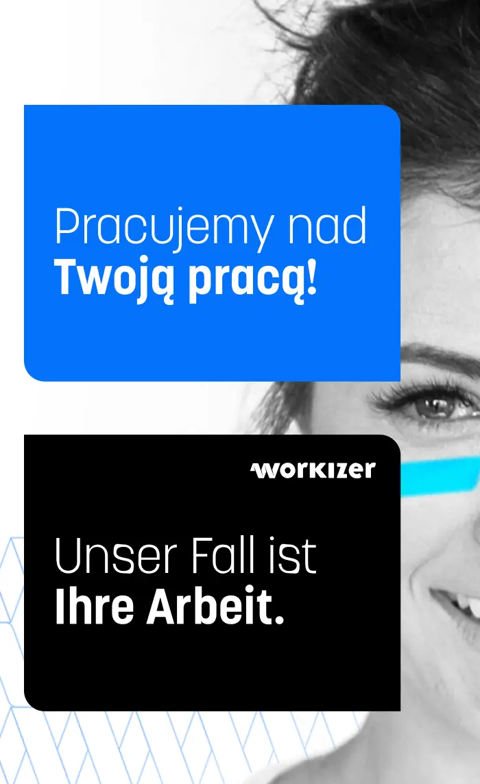 A clean and modern design featuring blue and black text blocks on a white background. Polish text, “Pracujemy nad Twoją pracą!” (We are working on your work!), is displayed in a blue box, while below, German text, “Unser Fall ist Ihre Arbeit.” (Our case is your work.), appears in a black box. A grayscale image of a person’s face with blue stripes under the eyes subtly overlaps the text boxes, adding a personal touch to the professional message.